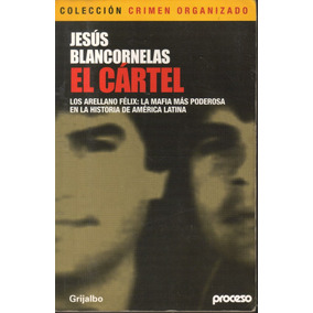 El cartel.jesus.blancornelas pdf gratis