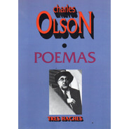 Poemas De Charles Olson (th)