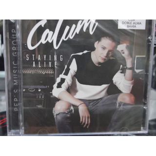 Calum Staying Alive Cd Nuevo Calum Staying Alive Cd Nuevo