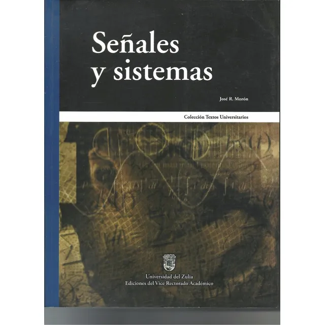 Señales Y Sistemas, Moron Jose, Nuevo Original