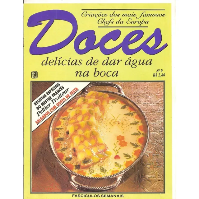Fascículos Doces - Peltier Traiteur. Salgados Com Gosto De..