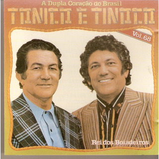 Cd Tonico E Tinoco - Vol.68 Rei Dos Boiadeiros Cd Tonico E Tinoco - Vol.68 Rei Dos Boiadeiros