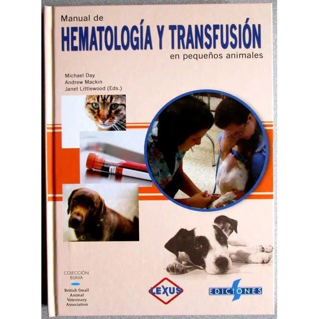 Libro Hematología Y Transfusión En Pequeños Animales
