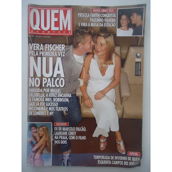 Quem Acontece #196 Ano 2004 Vera Fischer E Miguel Falabella