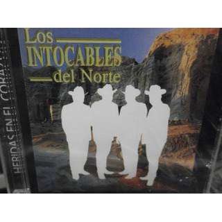 Los Intocables Del Norte Heridas En El Corazon Cd Nuevo Los Intocables Del Norte Heridas En El Corazon Cd Nuevo