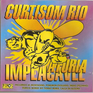 Cd Curtisom Rio - A Fúria Implacável - Raro Cd Curtisom Rio - A Fúria Implacável - Raro