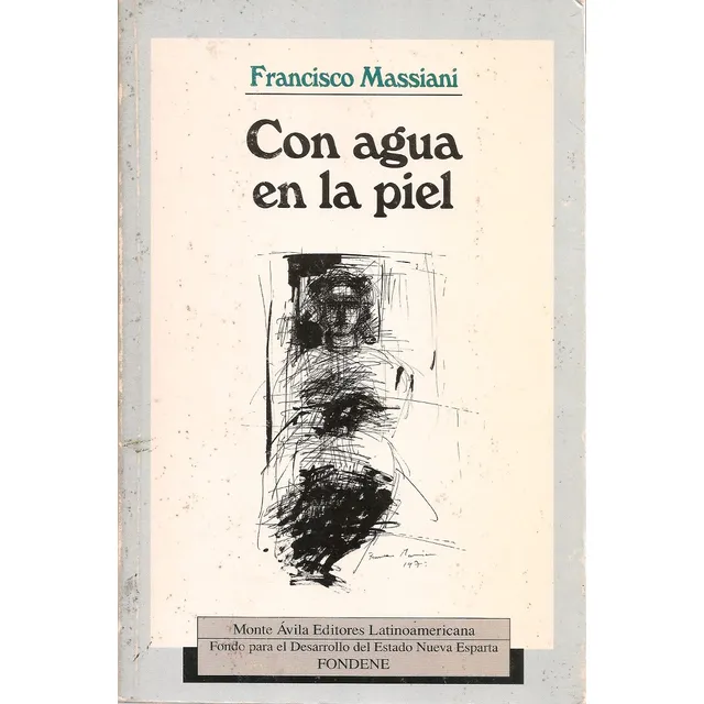Con Agua En La Piel (cuentos) De Francisco Massiani