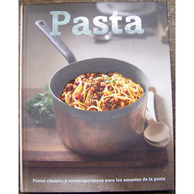 Pasta * Platos Clasicos Y Contemporaneos * Cocina *