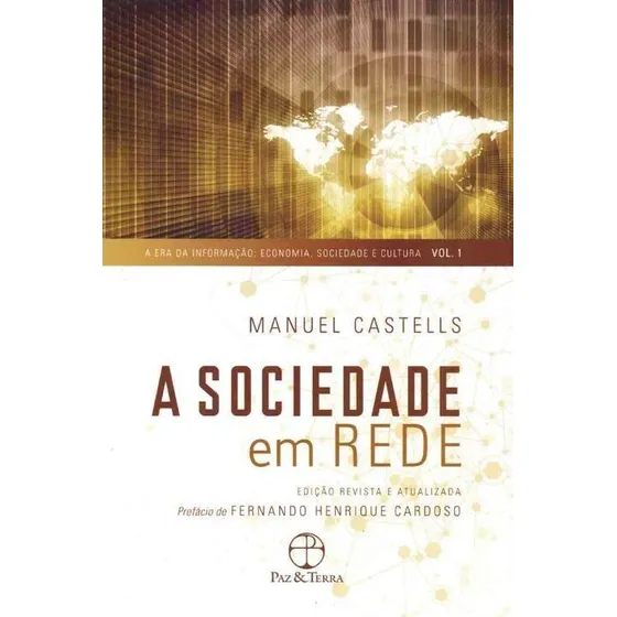 Sociedade Em Rede, A - Vol.01