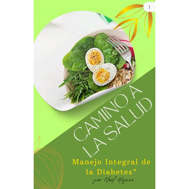 Camino A La Salud (libro Digital Para La Diabetes)