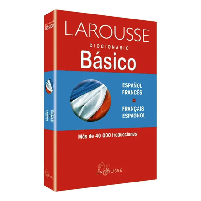 Diccionario Básico Larousse Español-francés 2020
