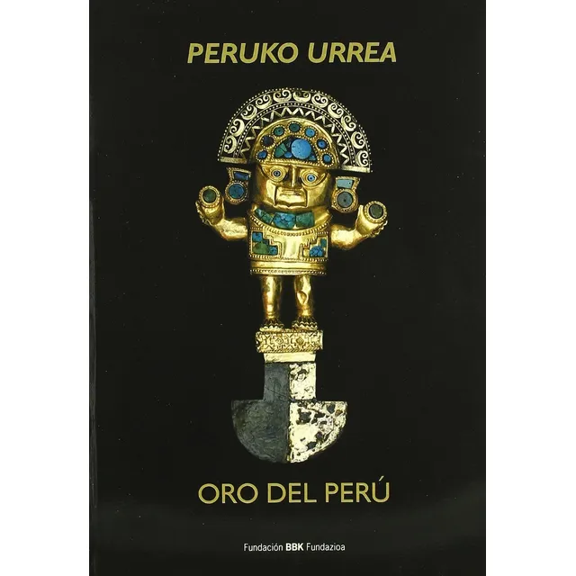 Oro Del Perú - Peruko Urrea