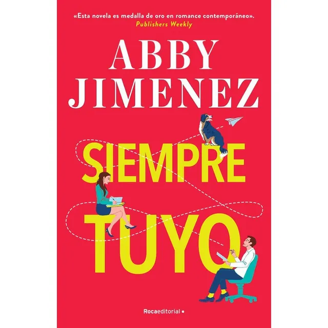 Siempre Tuyo, De Jimenez, Abby., Vol. 1. Editorial Roca Editorial, Tapa Blanda En Español, 2024