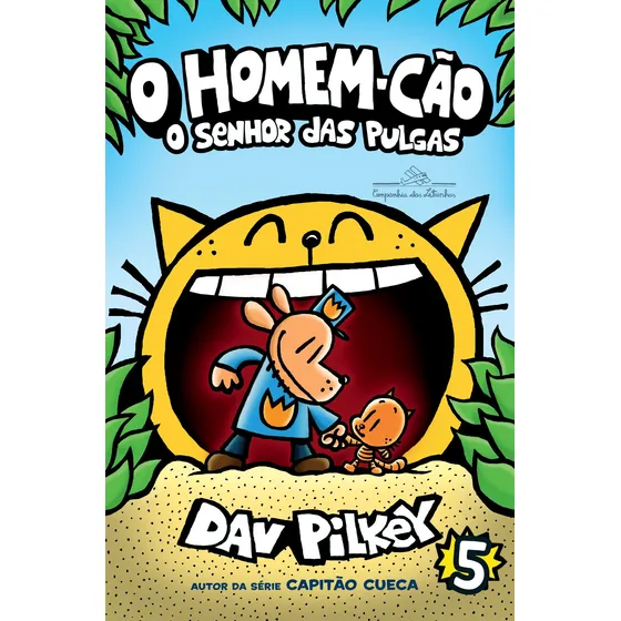 O Homem-Cão: O senhor das pulgas, de Pilkey, Dav. Homem-Cão (5), vol. 5. Editorial Editora Schwarcz SA, capa mole em português, 2019