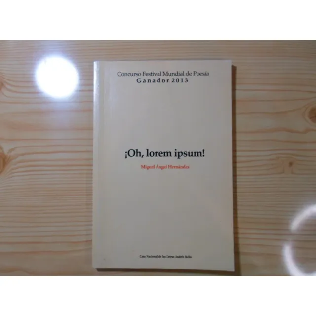 ¡oh, Lorem Ipsum! - Miguel Ángel Hernandez