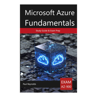 Libro: Guía De Estudio De Microsoft Azure Fundamentals Az-90 Libro: Guía De Estudio De Microsoft Azure Fundamentals Az-90