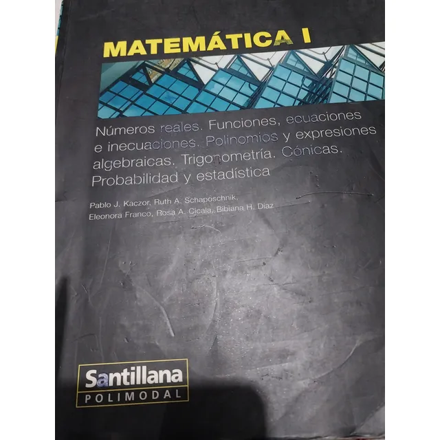 Matemática 1 Santillana Polimodal Kaczor R2