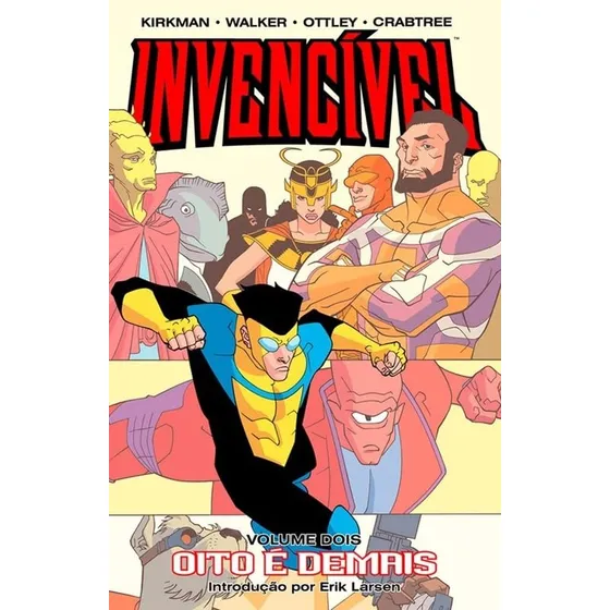 Invencível Vol. 02 - Oito É Demais, De Ottley, Ryan., Vol. 2. Editorial Panini Em Português, 2025