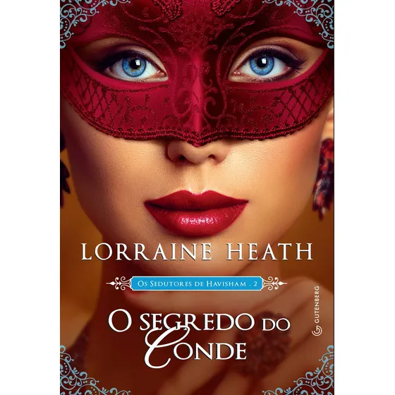 O segredo do conde, de Heath, Lorraine. Editorial Autêntica Editora Ltda., capa mole em português, 2018