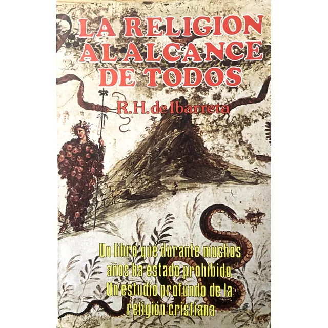La Religión Al Alcance De Todos, R.h. De Ibarreta