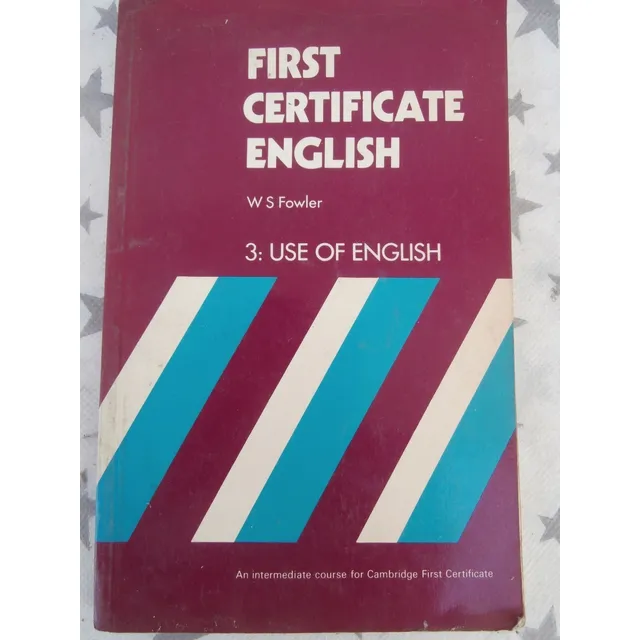 Fowler  First Certificate English 3: Use Of English  E01