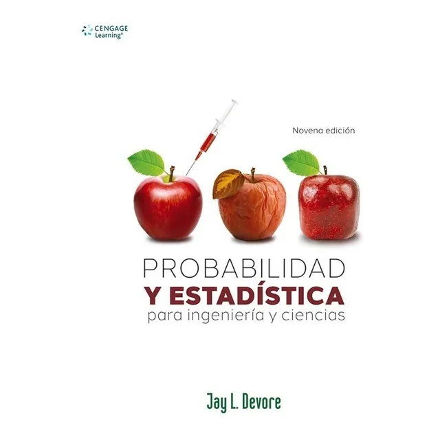 Probabilidad Y Estadística Para Ingeniería Ciencias Devore