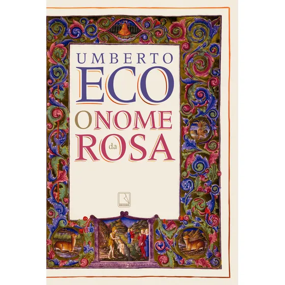 O nome da rosa, de Eco, Umberto. Editorial Editora Record Ltda., capa mole em português, 2022
