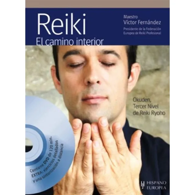Reiki . El Camino Interior C/dvd