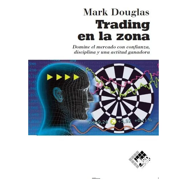 Traiding En La Zona - Mark Douglas - Valor Editions