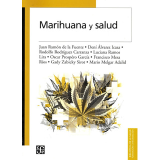 Marihuana Y Salud Marihuana Y Salud