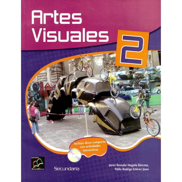 Artes Visuales 2 C/cd. Secundaria - Magaña Barcena, Javier B