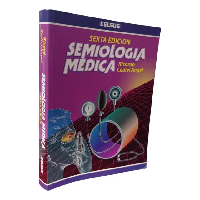 Semiologia Medica 6 Ed Ricardo Cediel 6 Edición Celsus