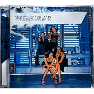 Cd The Corrs Dreams The Ultimate Corrs Collection (nuevo) Cd The Corrs Dreams The Ultimate Corrs Collection (nuevo)