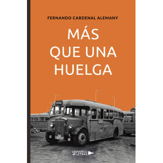 Libro: Más Que Una Huelga (spanish Edition) Libro: Más Que Una Huelga (spanish Edition)