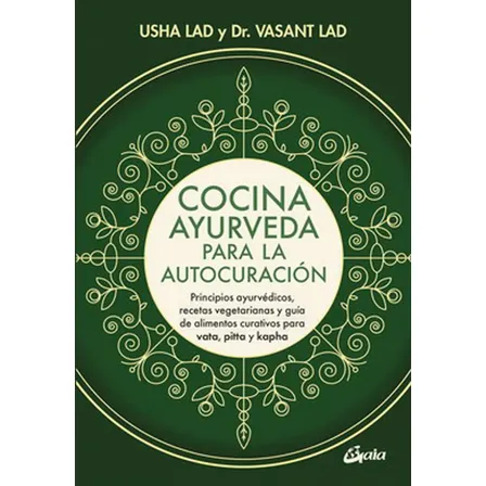 Libro Cocina Ayurveda Para La Autocuración - Usha Lad
