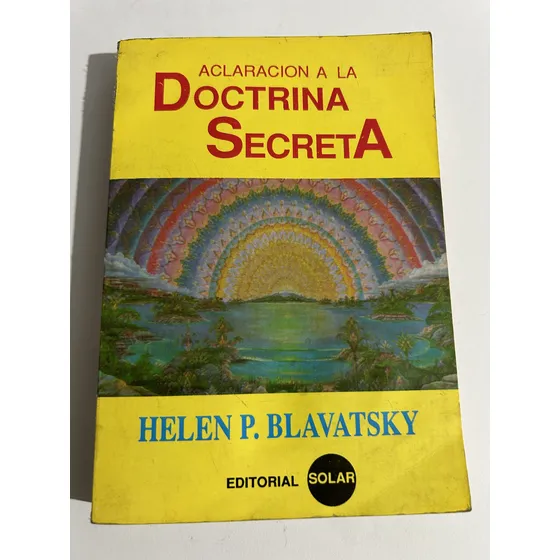Libro Aclaración A La Doctrina Secreta - Helen Blavatsky
