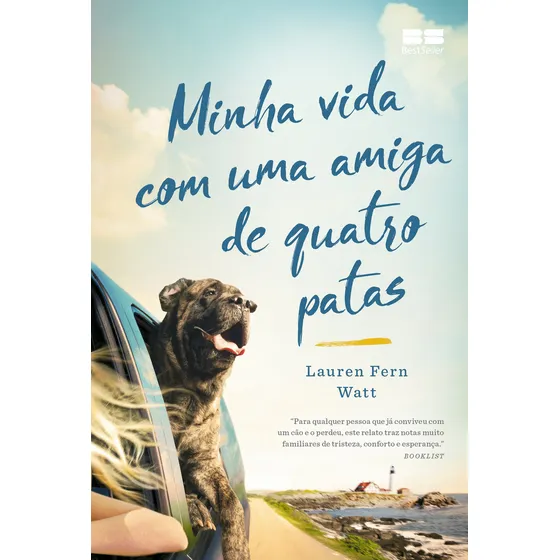 Minha vida com uma amiga de quatro patas, de Watt, Lauren Fern. Editorial Editora Best Seller Ltda, capa mole em português, 2021