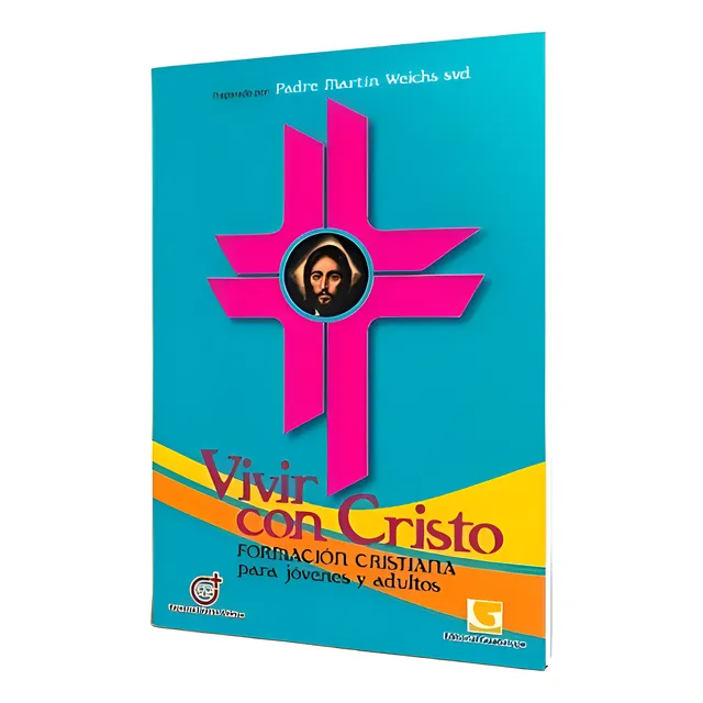 Vivir Con Cristo - Padre Martín Weichs 