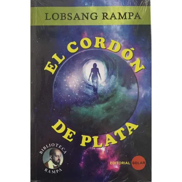 El Cordón De Plata, De Lobsang Rampa. Editorial Solar En Español
