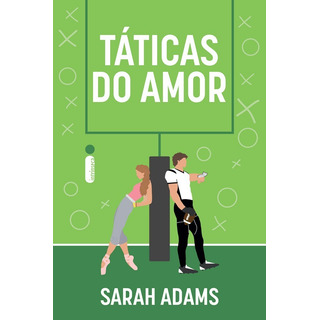 Táticas Do Amor, De Sarah Adams. Editora Intrínseca Ltda, Capa Mole, Edição Brochura Em Português, 2023 Táticas Do Amor, De Sarah Adams. Editora Intrínseca Ltda, Capa Mole, Edição Brochura Em Português, 2023