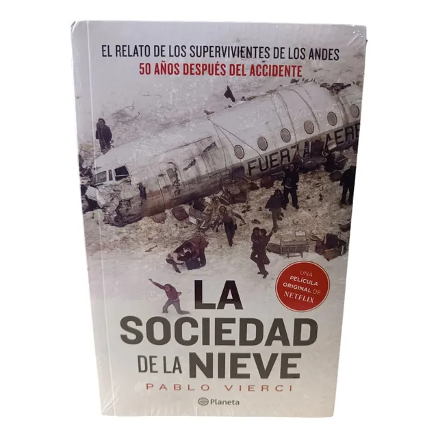 Libro: La Sociedad De La Nieve - Pablo Vierci (original)