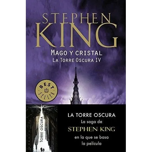 Mago Y Cristal ( La Torre Oscura 4 ), De King, Stephen. Editorial Debolsillo En Español, 2017
