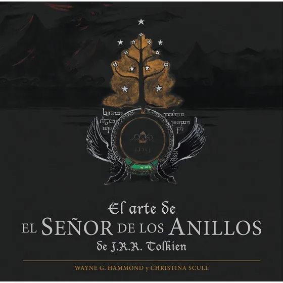 El Arte De El Señor De Los Anillos De Jrr Tolkien