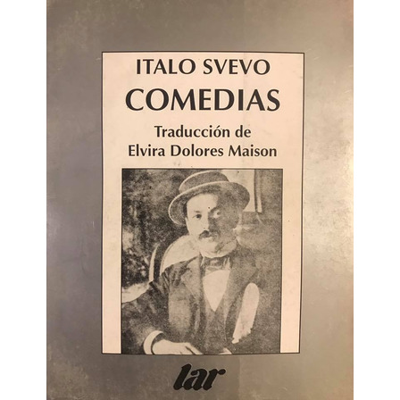 Comedias - Italo Svevo Comedias - Italo Svevo
