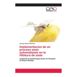 Libro: Implementacion De Un Proceso Semi-automatizado En La Libro: Implementacion De Un Proceso Semi-automatizado En La