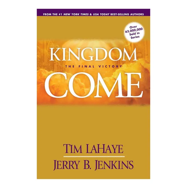 Libro: Kingdom Come: La Victoria Final (secuela Dejada Atrás