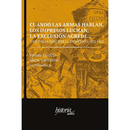 Cuando Las Armas Hablan, Los Impresos Luchan, La Exclusión A Cuando Las Armas Hablan, Los Impresos Luchan, La Exclusión A