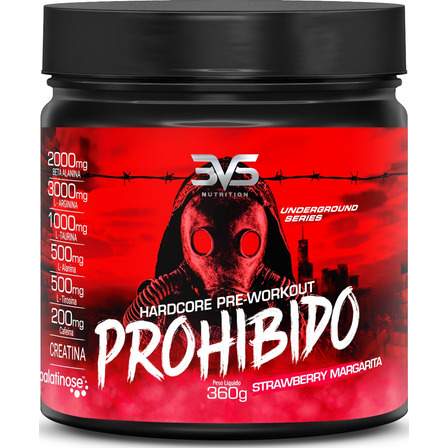 Pré Treino Prohibido 360g - O Mais Forte 2g De Beta Alanina Pré Treino Prohibido 360g - O Mais Forte 2g De Beta Alanina