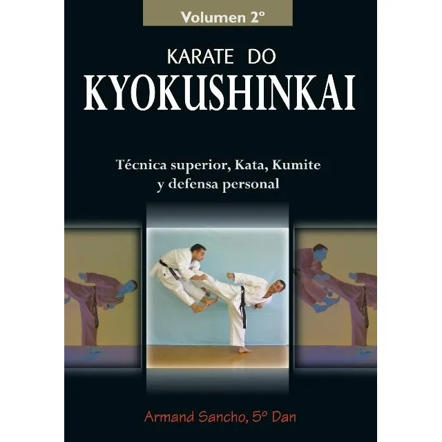 Kyokushinkai Karate Do Vol.2