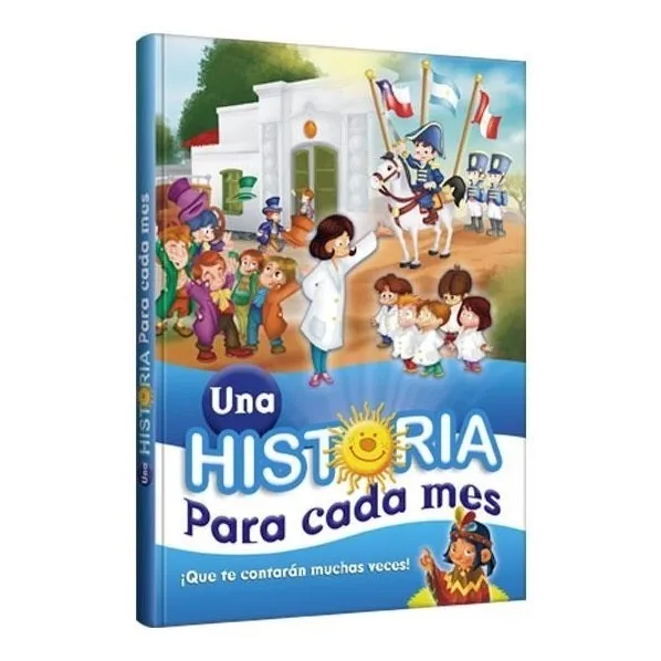 Libro De Cuentos Efemérides - Una Historia Para Cada Mes